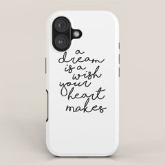 A Dream Is A Wish Your Heart Makes iPhone Case