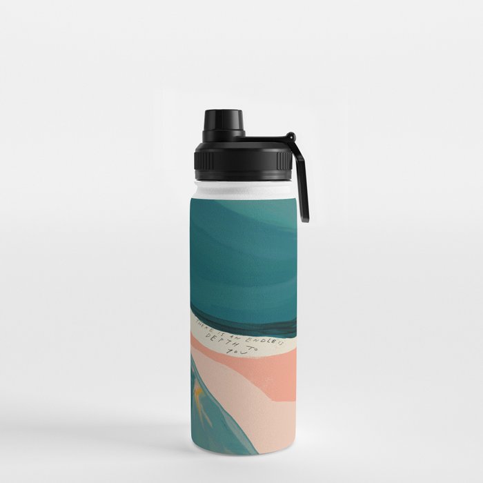 "There Is An Endless Depth To You."  Water Bottle
