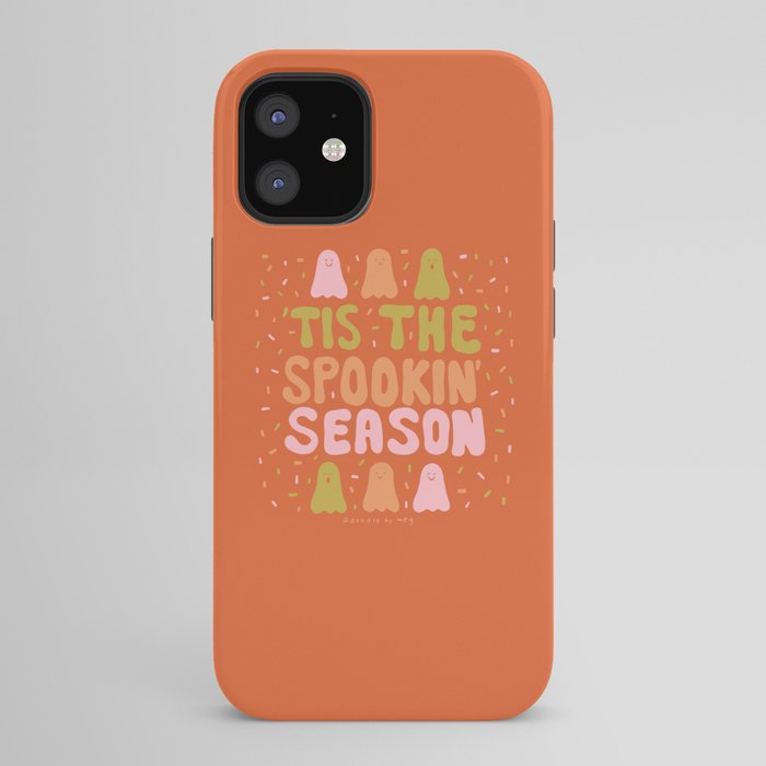 Tis the Spookin Season iPhone Case