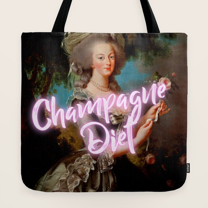 Champagne Diet' Marie Antoinette  Tote Bag