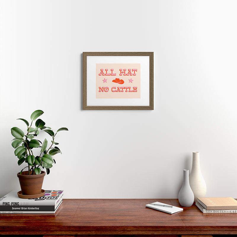 "All hat no cattle" in pink and orange retro western letters Framed Art Print